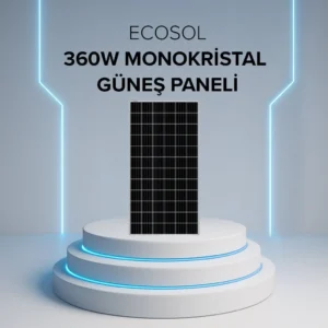 ECOSOL 360W MONOKRİSTAL ECOSOL GÜNEŞ PANELİ