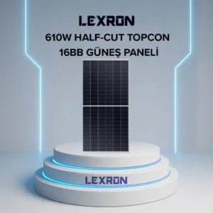 LEXRON 610W HALF-CUT TOPCON 16BB GÜNEŞ PANELİ